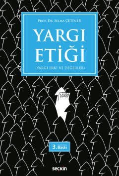 Yargı Etiği (Yargı Erki ve Değerler)