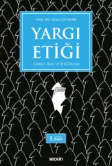 Yargı Etiği (Yargı Erki ve Değerler)