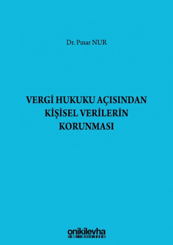 Vergi Hukuku Açısından Kişisel Verilerin Korunması
