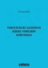 Vergi Hukuku Açısından Kişisel Verilerin Korunması