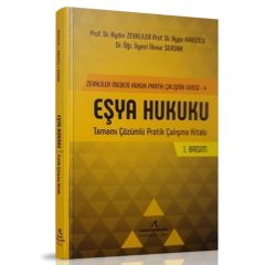 Eşya Hukuku Pratik Çalışma Kitabı
