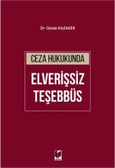 Ceza Hukukunda Elverişsiz Teşebbüs