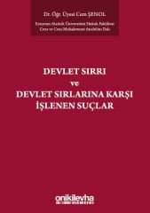 Devlet Sırrı ve Devlet Sırlarına Karşı İşlenen Suçlar