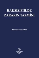 Haksız Fiilde Zararın Tazmini