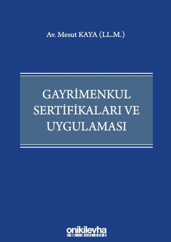 Gayrimenkul Sertifikaları ve Uygulaması