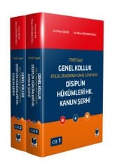 7068 Sayılı Genel Kolluk (Polis-Jandarma-Sahil Güvenlik) Disiplin Hükümleri Hk. Kanun Şerhi (2 Cilt)