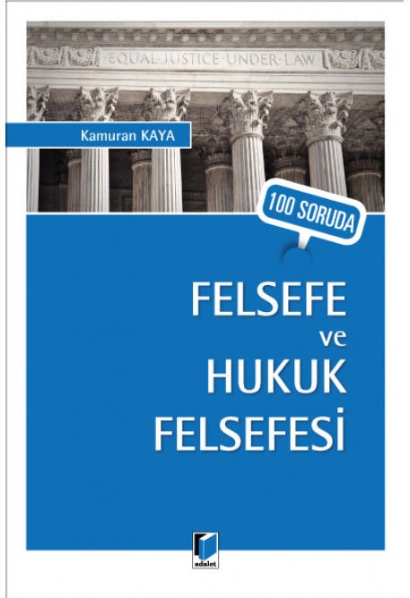 100 Soruda Felsefe ve Hukuk Felsefesi