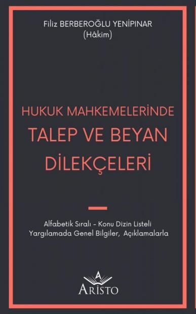 Hukuk Mahkemelerinde Talep ve Beyan Dilekçeleri
