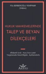 Hukuk Mahkemelerinde Talep ve Beyan Dilekçeleri