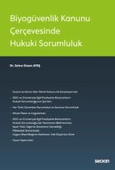 Biyogüvenlik Kanunu Çerçevesinde Hukuki Sorumluluk