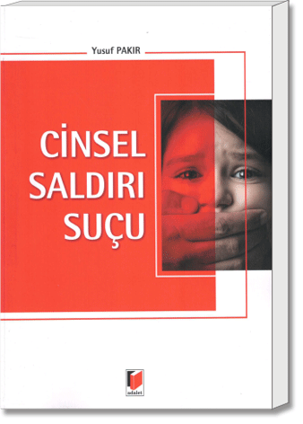 Cinsel Saldırı Suçu
