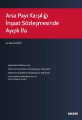 Arsa Payı Karşılığı İnşaat Sözleşmesinde Ayıplı İfa