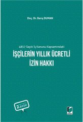İşçilerin Yıllık Ücretli İzin Hakkı