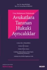 Avukatlara Tanınan Hukuki Ayrıcalıklar