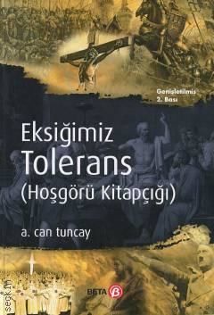 Eksiğimiz Tolerans
