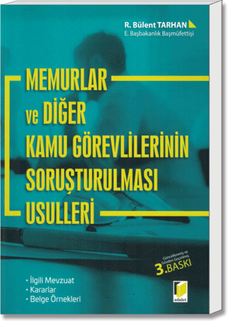 Memurlar ve Diğer Kamu Görevlilerinin Soruşturulması Usulleri