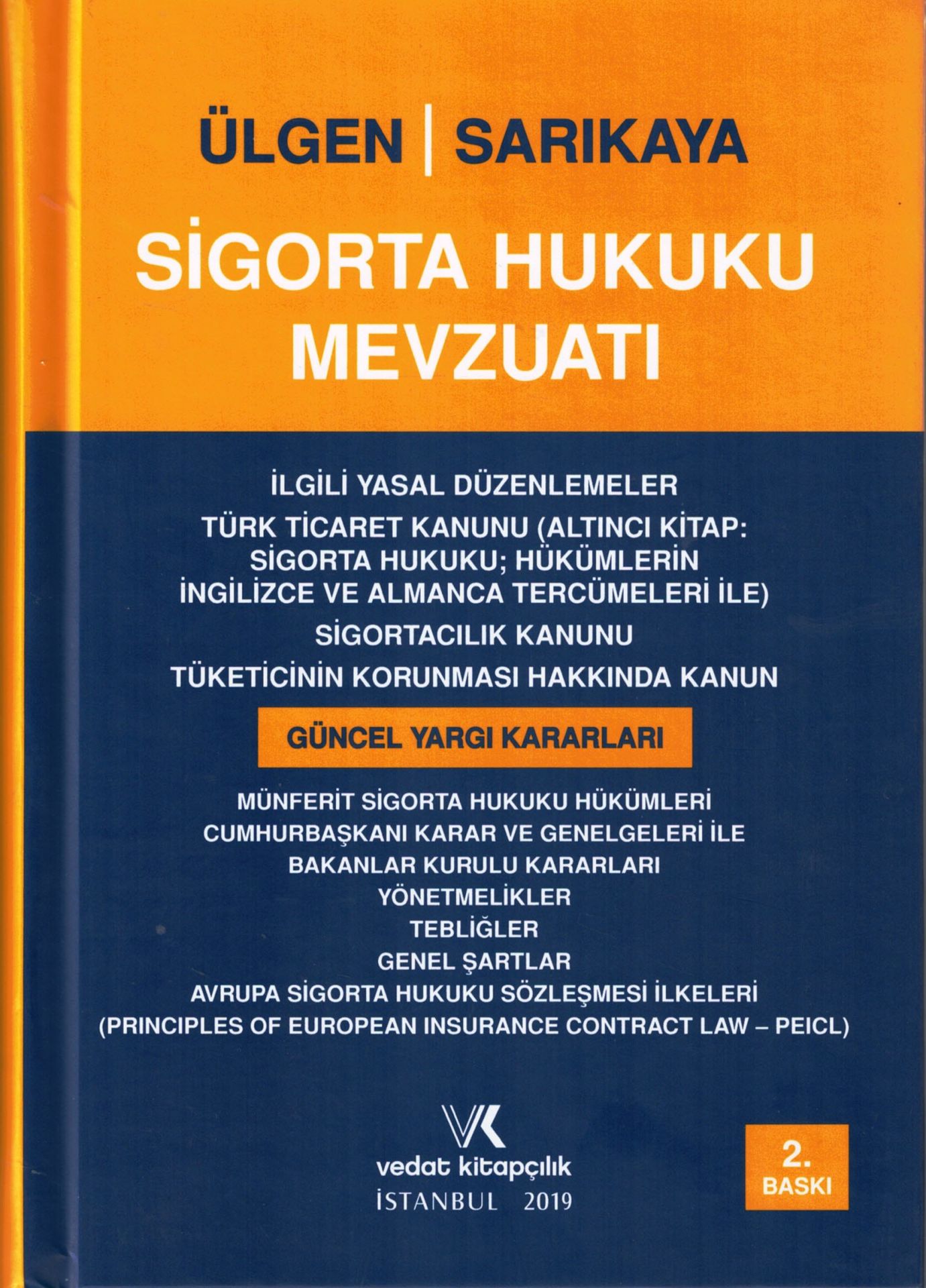 Sigorta Hukuku Mevzuatı