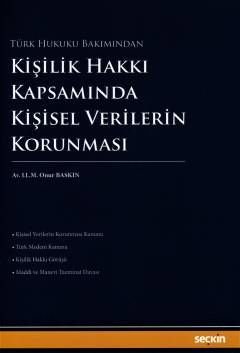 Kişilik Hakkı Kapsamında Kişisel Verilerin Korunması