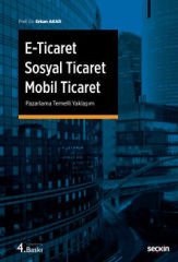 E–Ticaret, Sosyal Ticaret, Mobil Ticaret