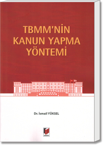 TBMM'nin Kanun Yapma Yöntemi