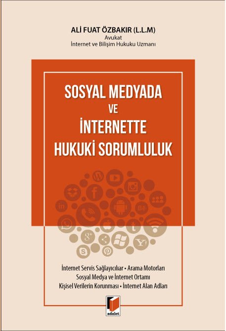 Sosyal Medyada ve İnternette Hukuki Sorumluluk