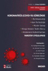 Koronavirüs (Covıd–19) Sürecinde Yargıtay Uygulaması