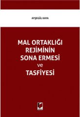 Mal Ortaklığı Rejiminin Sona Ermesi ve Tasfiyesi