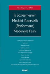 İş Sözleşmesinin Mesleki Yetersizlik (Performans) Nedeniyle Feshi
