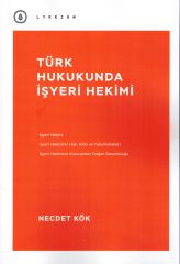 Türk Hukukunda İşyeri Hekimi