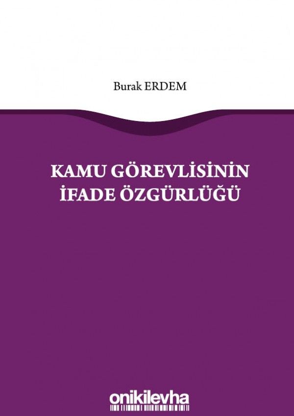 Kamu Görevlisinin İfade Özgürlüğü