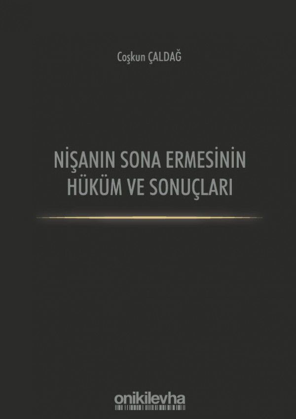 Nişanın Sona Ermesinin Hüküm ve Sonuçları