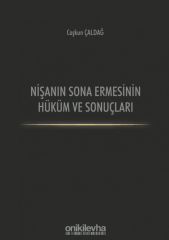 Nişanın Sona Ermesinin Hüküm ve Sonuçları