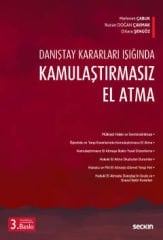 Danıştay Kararları Işığında Kamulaştırmasız El Atma Davaları