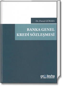 Banka Genel Kredi Sözleşmesi