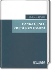 Banka Genel Kredi Sözleşmesi