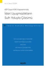 İdari Uyuşmazlıkların Sulh Yoluyla Çözümü