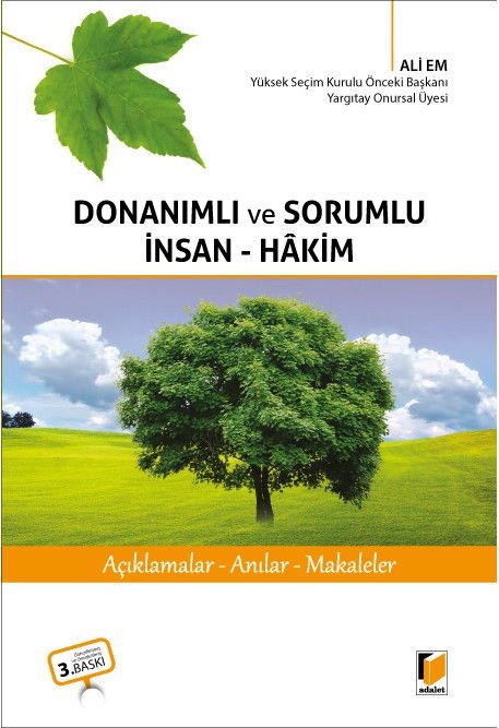 Donanımlı ve Sorumlu İnsan-Hakim