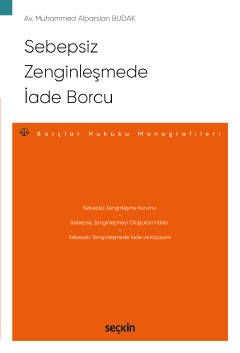 Sebepsiz Zenginleşmede İade Borcu