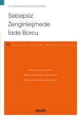Sebepsiz Zenginleşmede İade Borcu