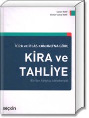 İcra ve İflas Kanunu'na Göre Kira ve Tahliye