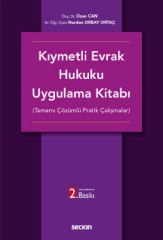 Kıymetli Evrak Hukuku Uygulama Kitabı (Tamamı Çözümlü Pratik Çalışmalar)