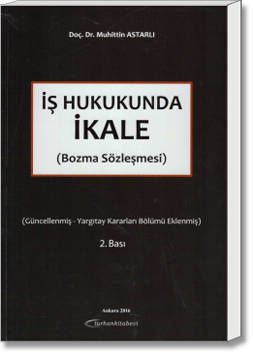 İş Hukukunda İkale