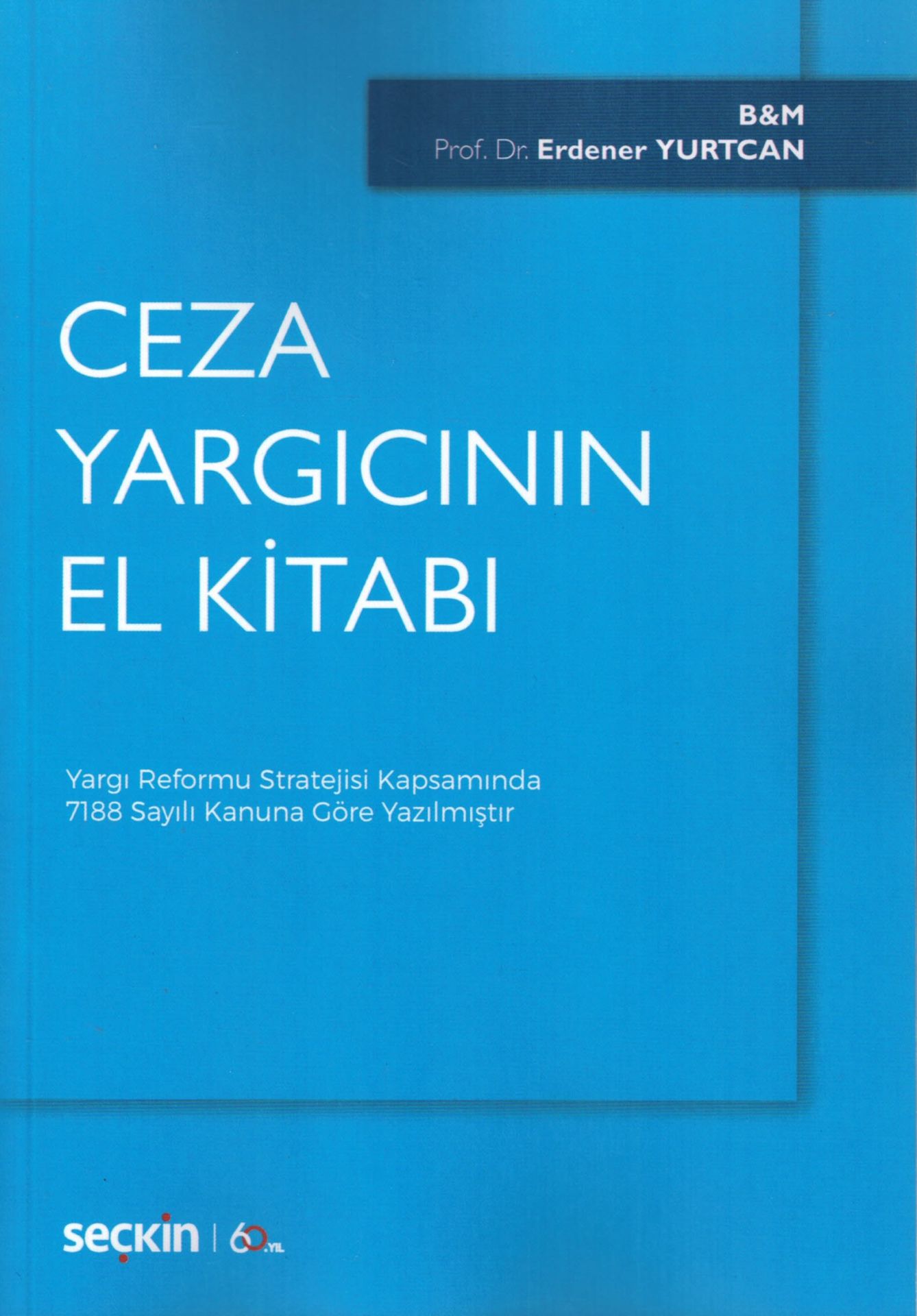 Ceza Yargıcının El Kitabı