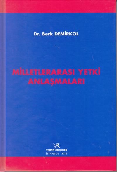 Milletlerarası Yetki Anlaşmaları