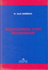 Milletlerarası Yetki Anlaşmaları