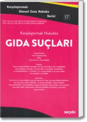 Karşılaştırmalı Hukukta Gıda Suçları