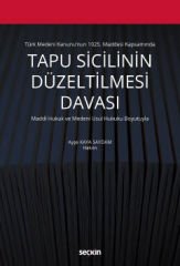 Tapu Sicilinin Düzeltilmesi Davası
