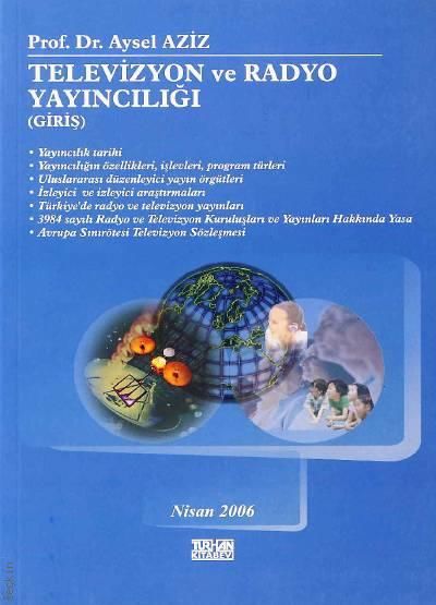 Televizyon ve Radyo Yayıncılığı