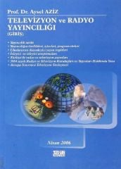 Televizyon ve Radyo Yayıncılığı