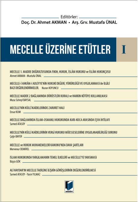 Mecelle Üzerine Etütler I